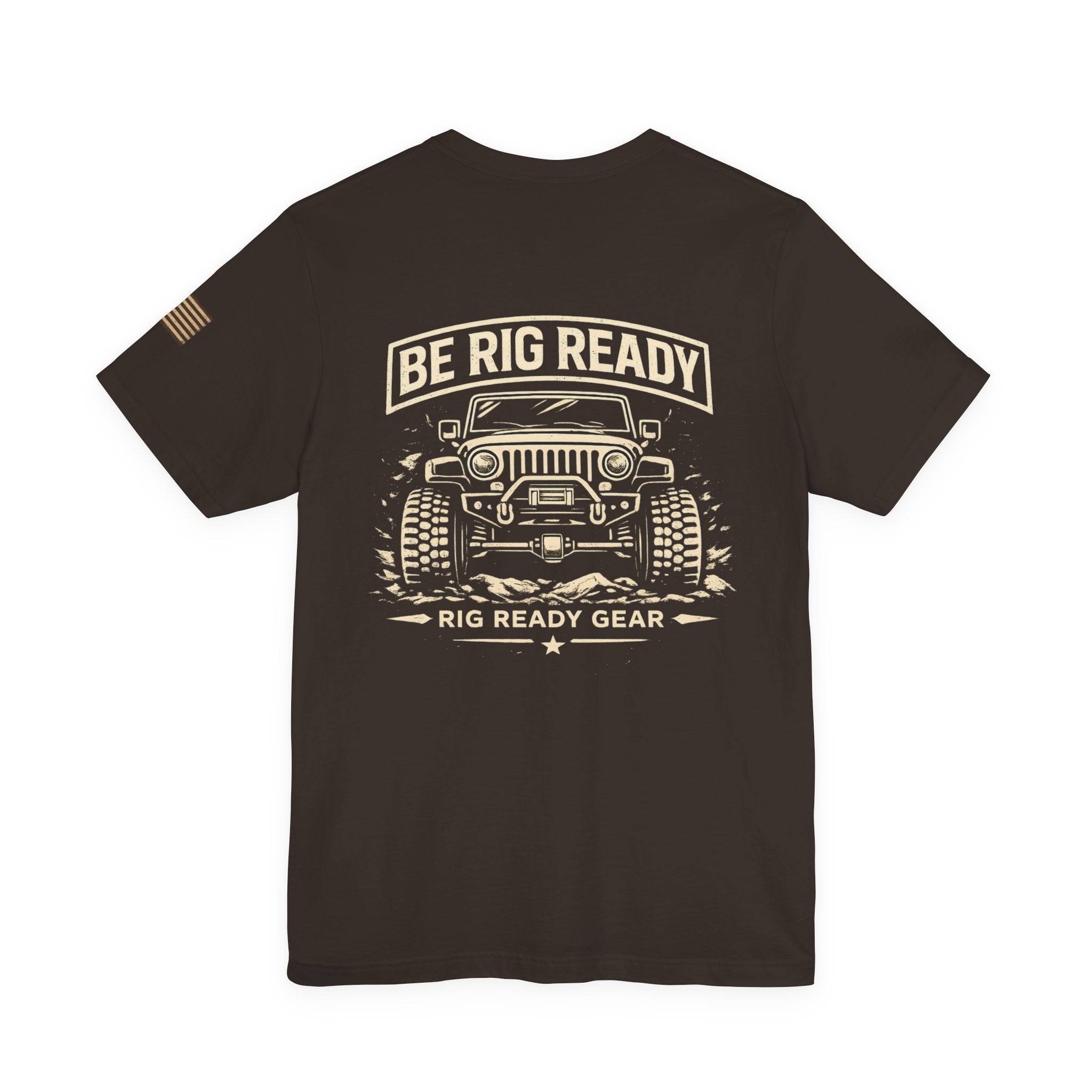 Be Rig Ready Tee | Rig Ready Gear Shirt