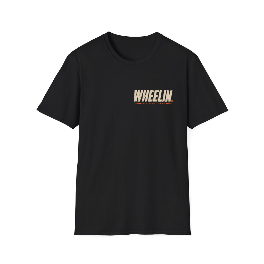 WHEELIN. BECAUSE PEOPLE SUCK. T-shirt