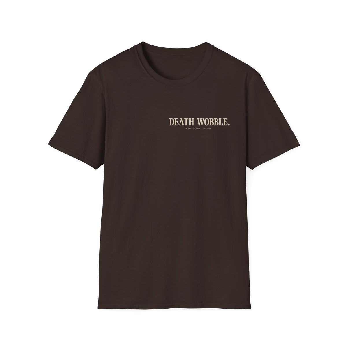 DEATH WOBBLE. T-shirt