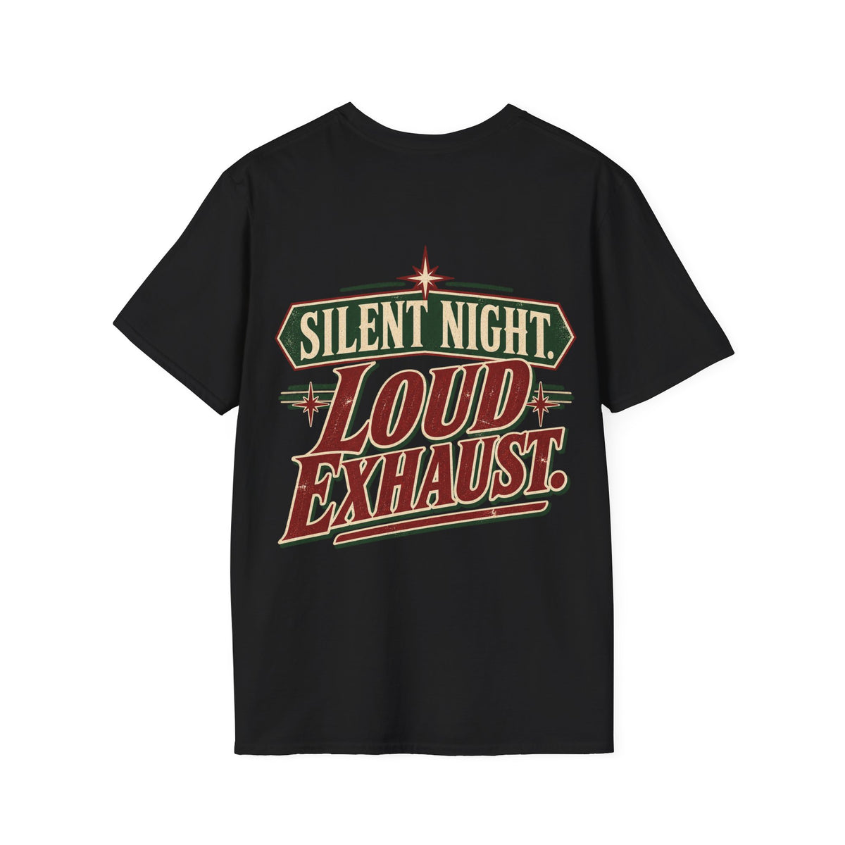 Silent Night. Loud Exhaust. T-Shirt