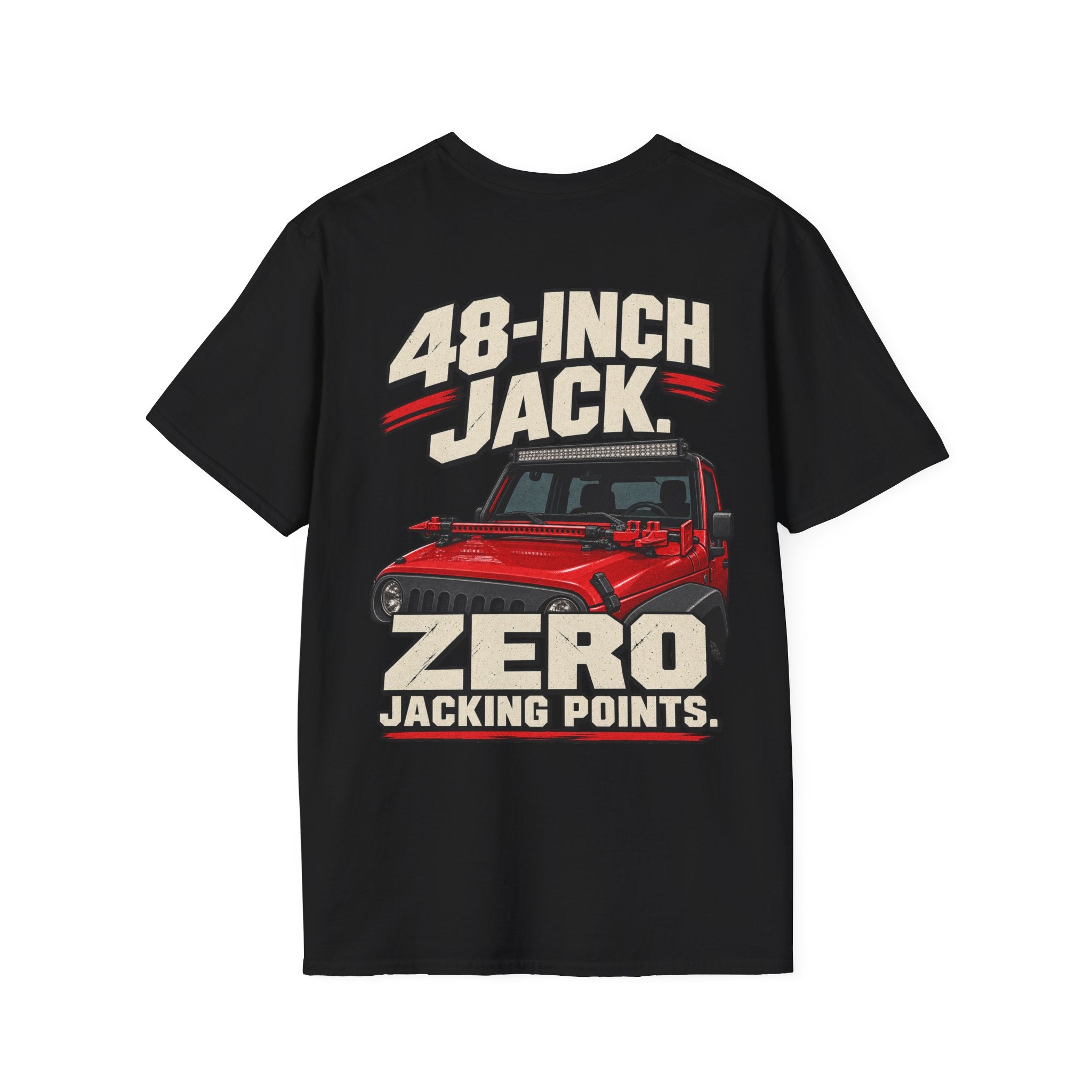 48-Inch Jack. Zero Jacking Points. T-shirt