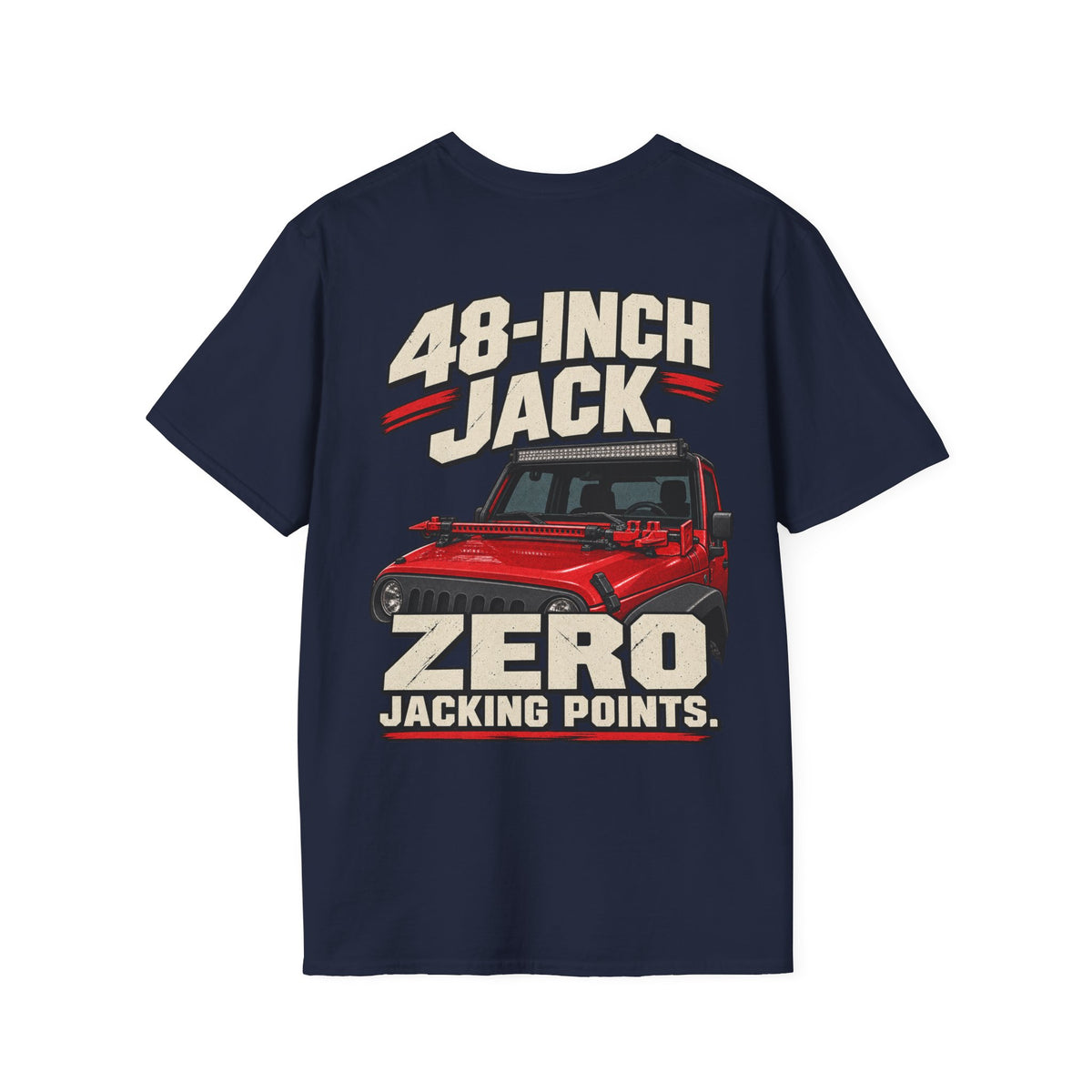 48-Inch Jack. Zero Jacking Points. T-shirt