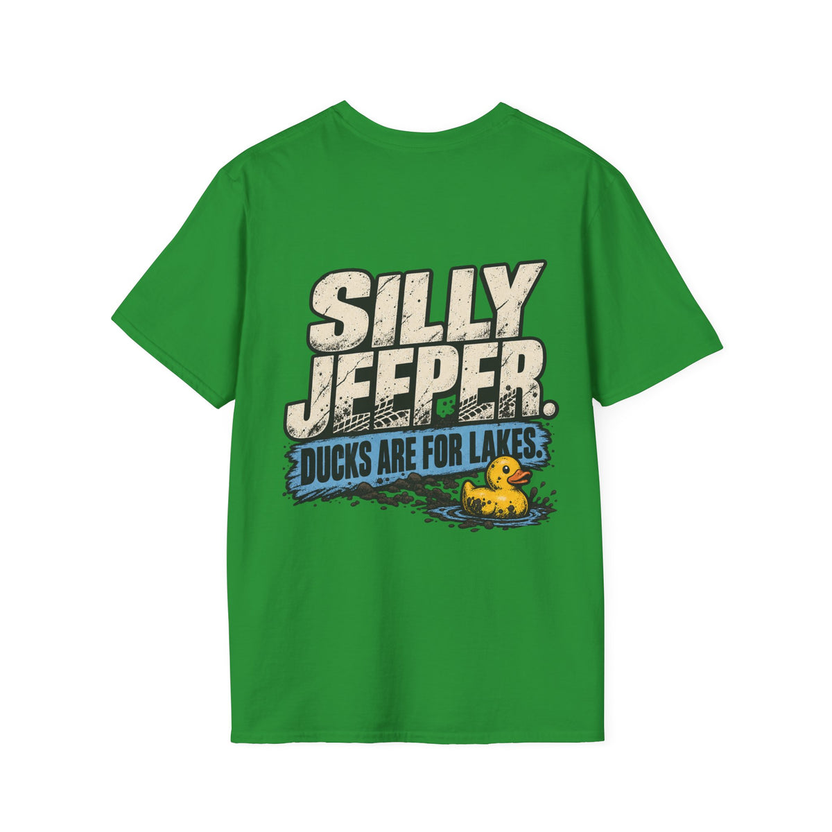 Silly Jeeper. Ducks Are for Lakes. T-shirt