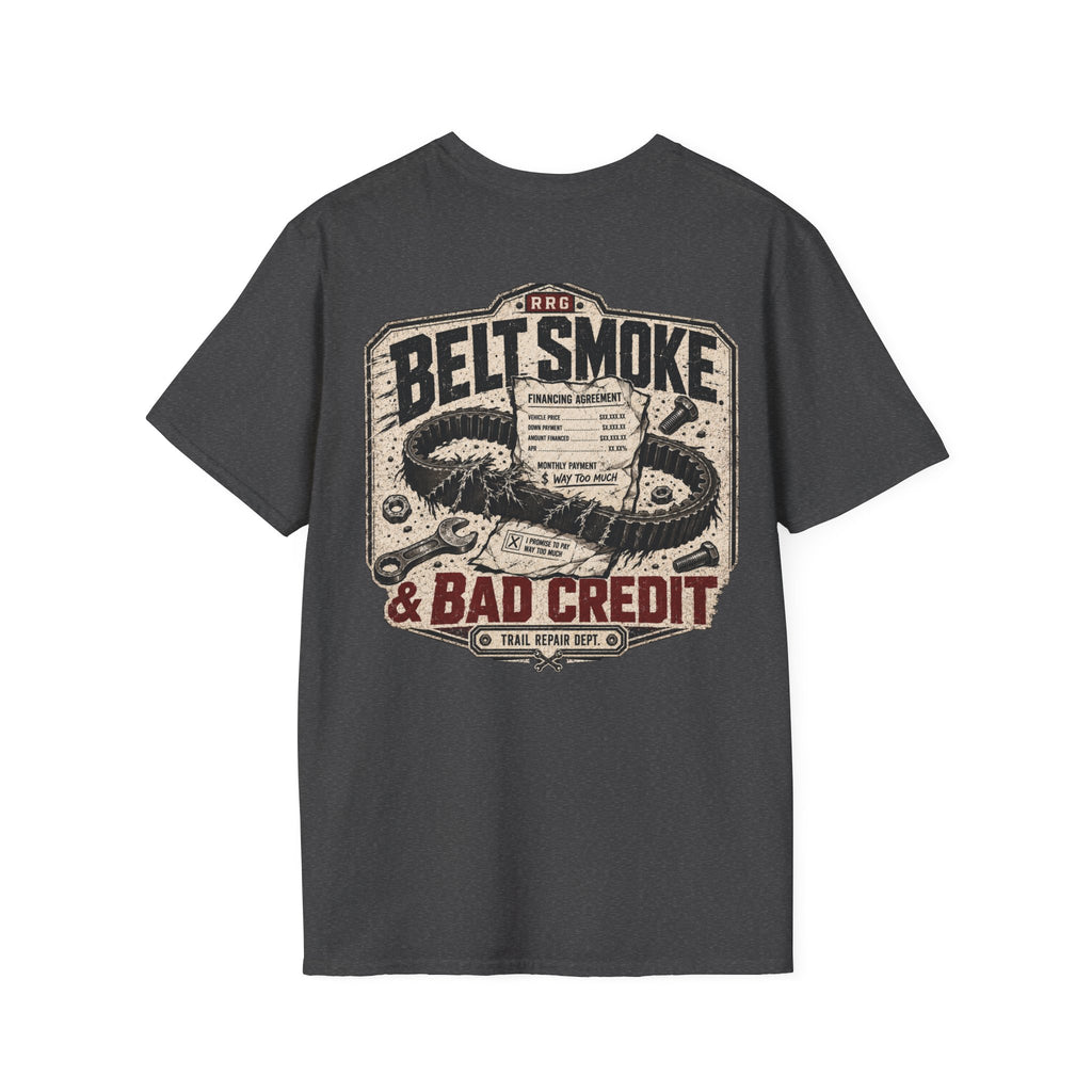 Belt Smoke & Bad Credit t-shirt