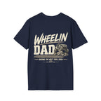 WHEELIN DAD T-shirt