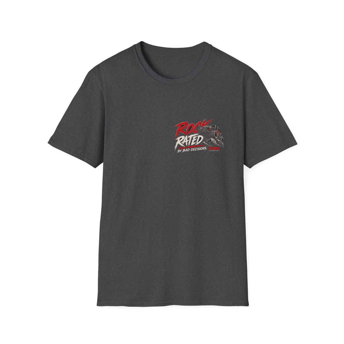 ROCK RATED BY BAD DECISIONS T-shirt
