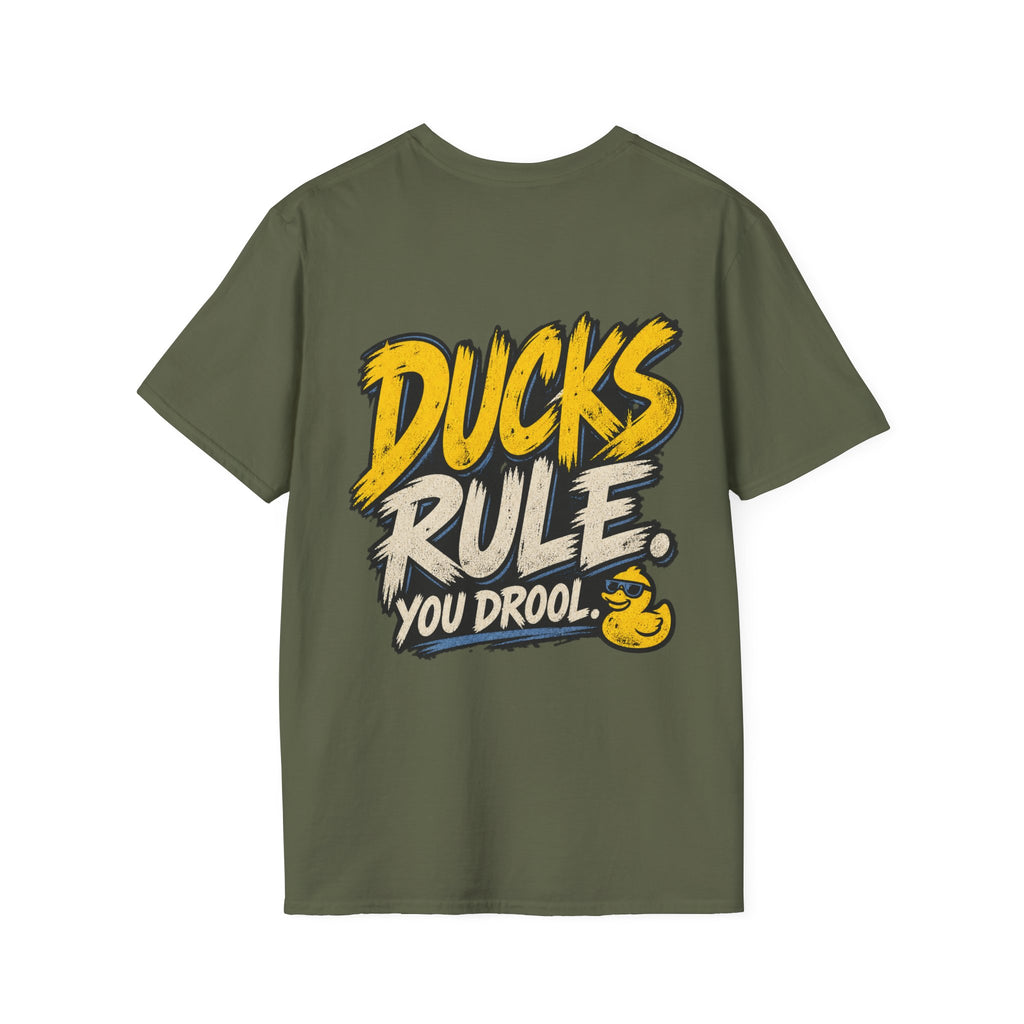 Ducks Rule. You Drool. T-Shirt