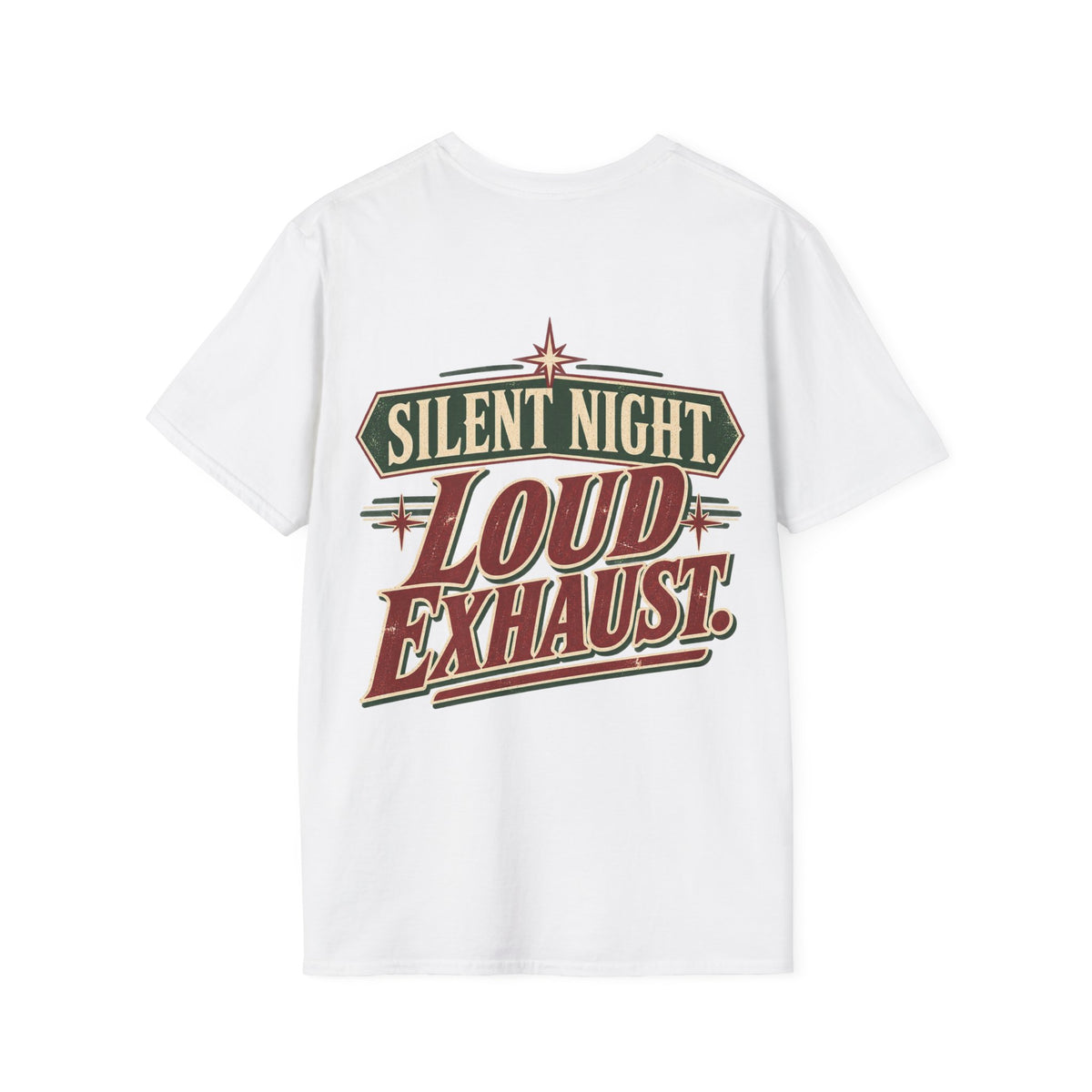 Silent Night. Loud Exhaust. T-Shirt