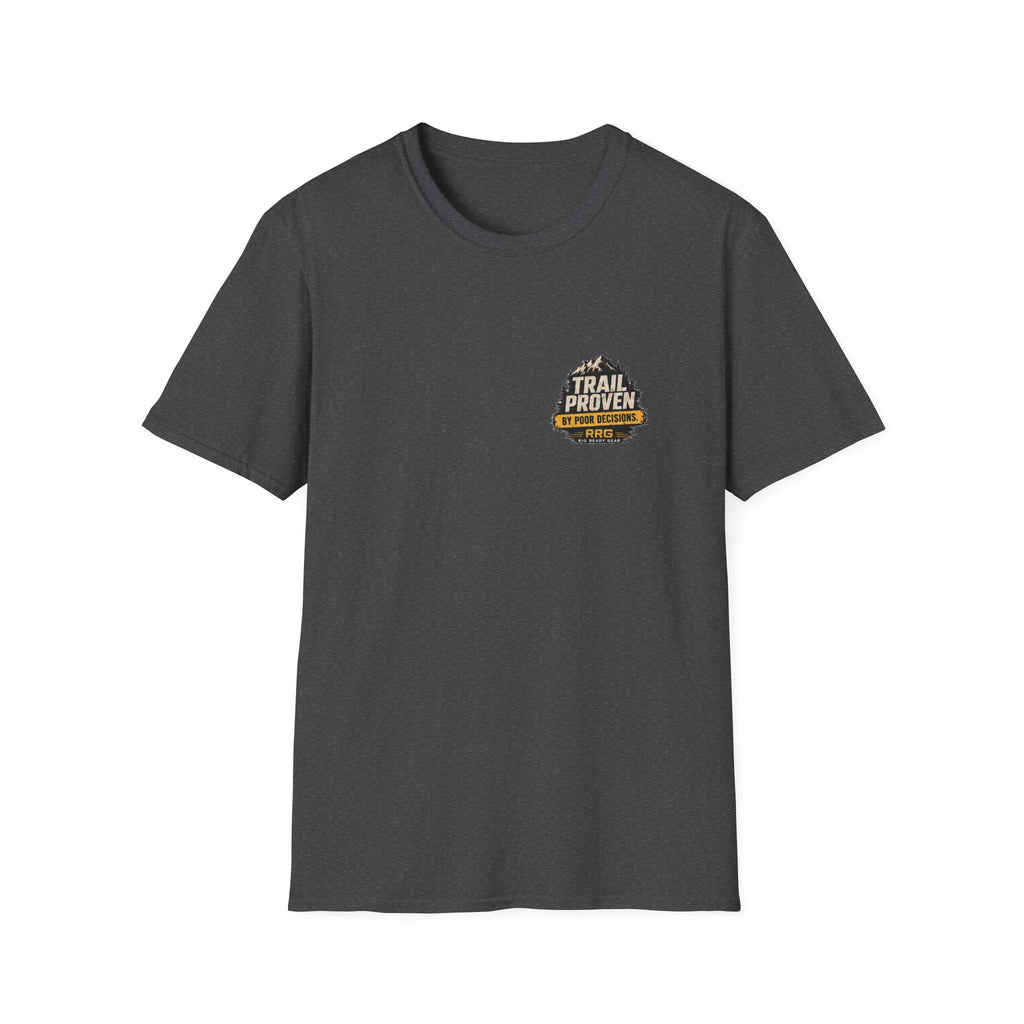 TRAIL PROVEN BY POOR DECISIONS T-shirt