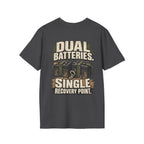 Dual Batteries. Single Recovery Point. T-shirt