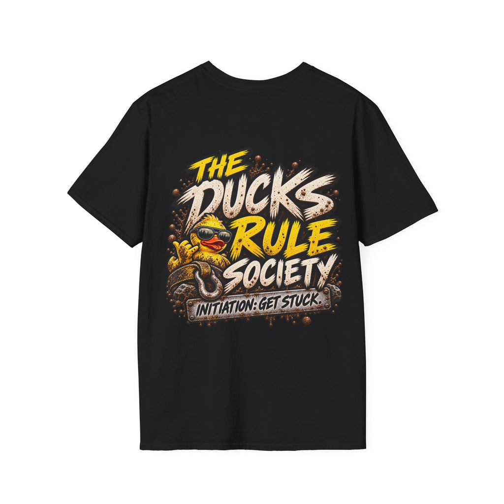 The Ducks Rule Society — Membership Earned T-Shirt