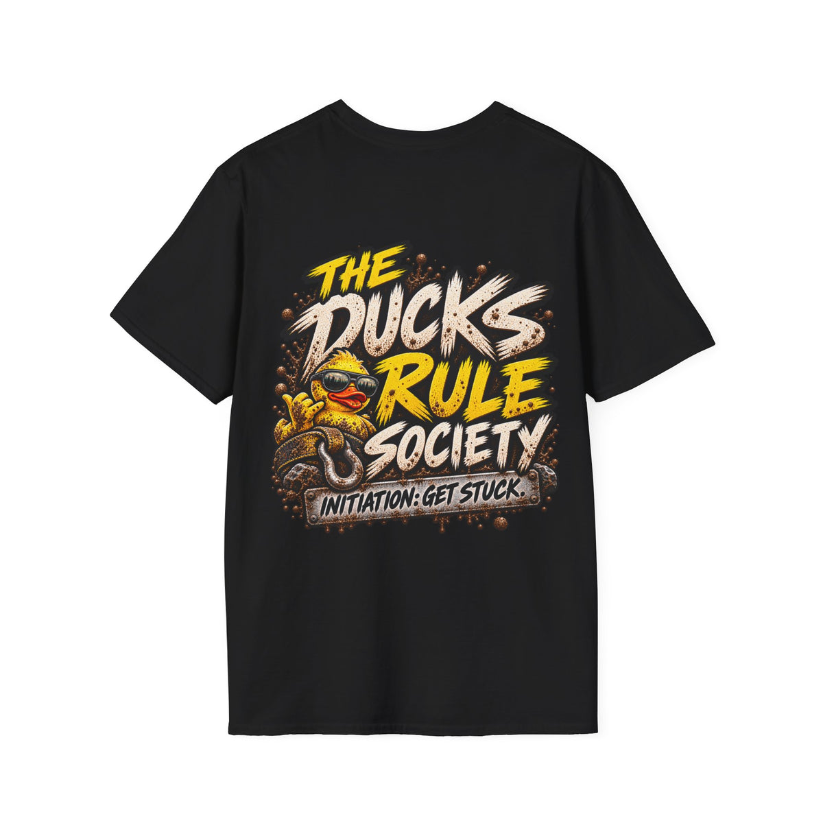 The Ducks Rule Society — Membership Earned T-Shirt