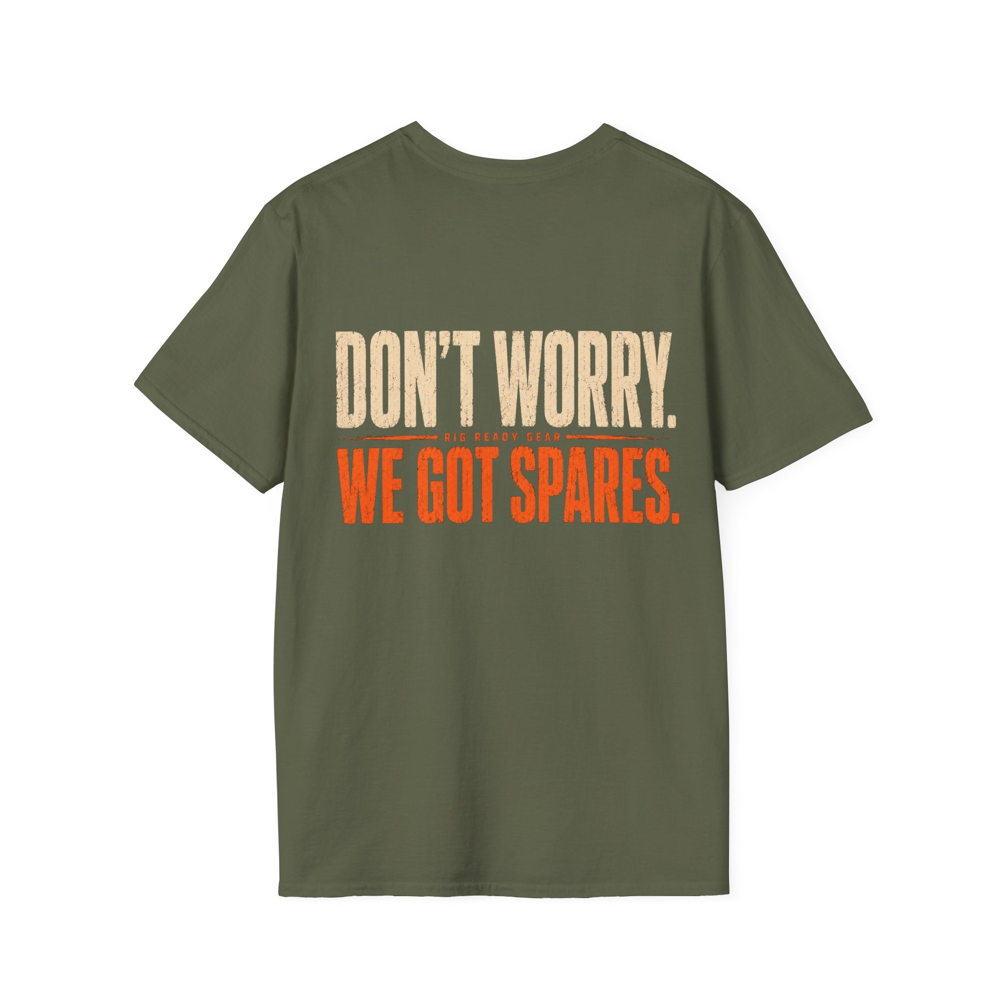 WE GOT SPARES. T-shirt