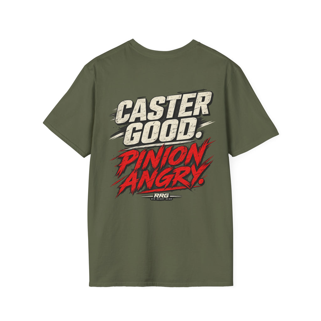 CASTER GOOD. PINION ANGRY. T-shirt
