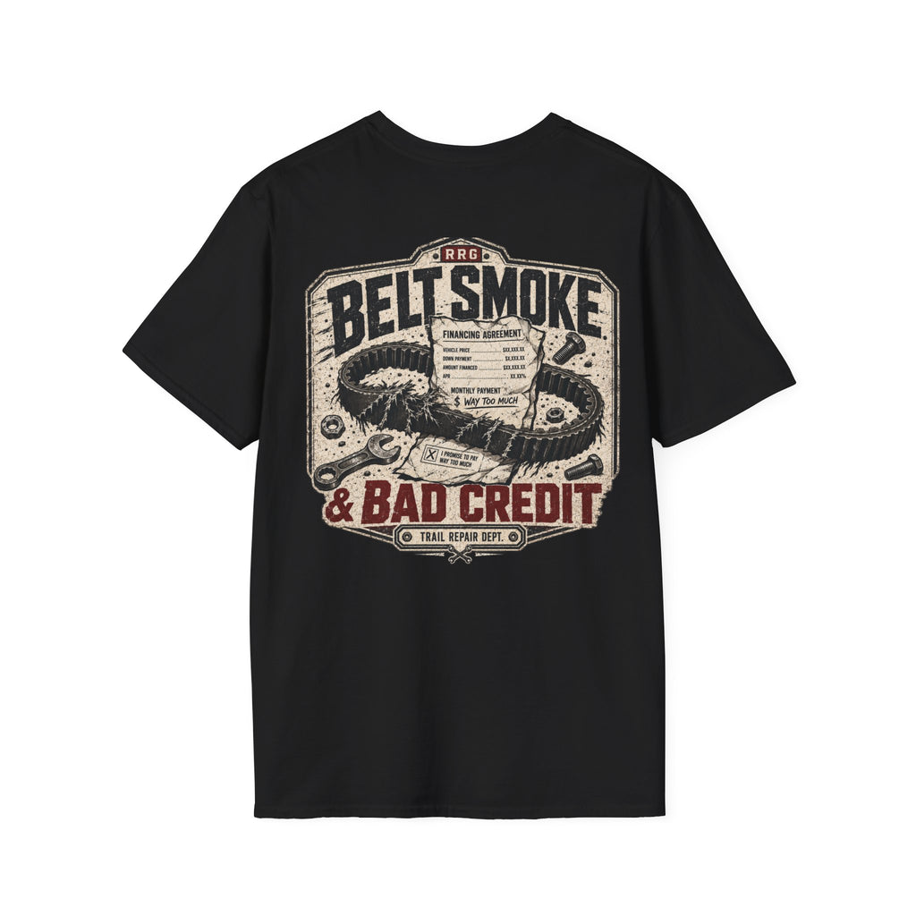 Belt Smoke & Bad Credit t-shirt
