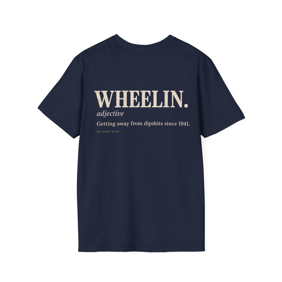 WHEELIN. Dictionary T-shirt