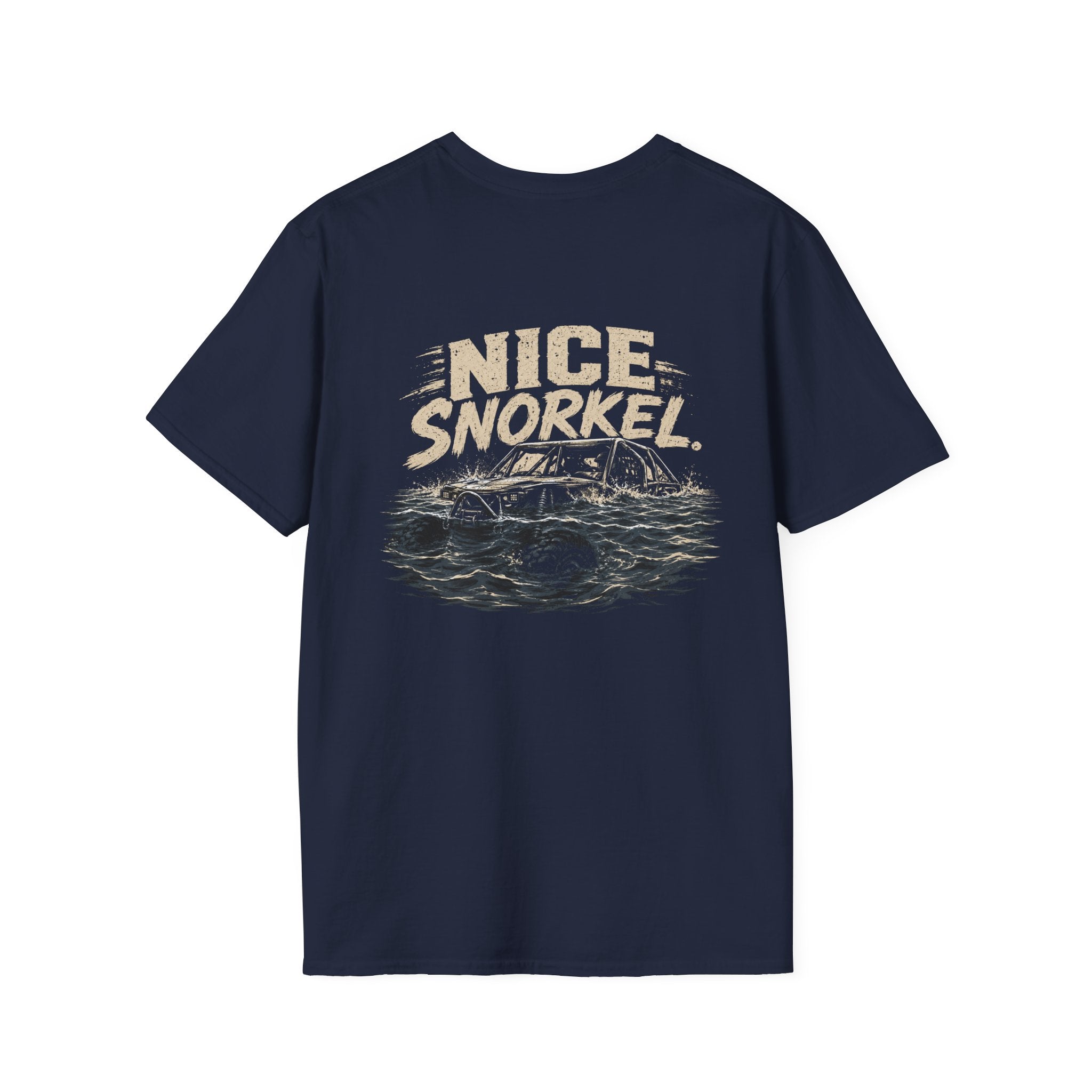 Nice Snorkel T-Shirt — Funny Off-Road Water Crossing Tee