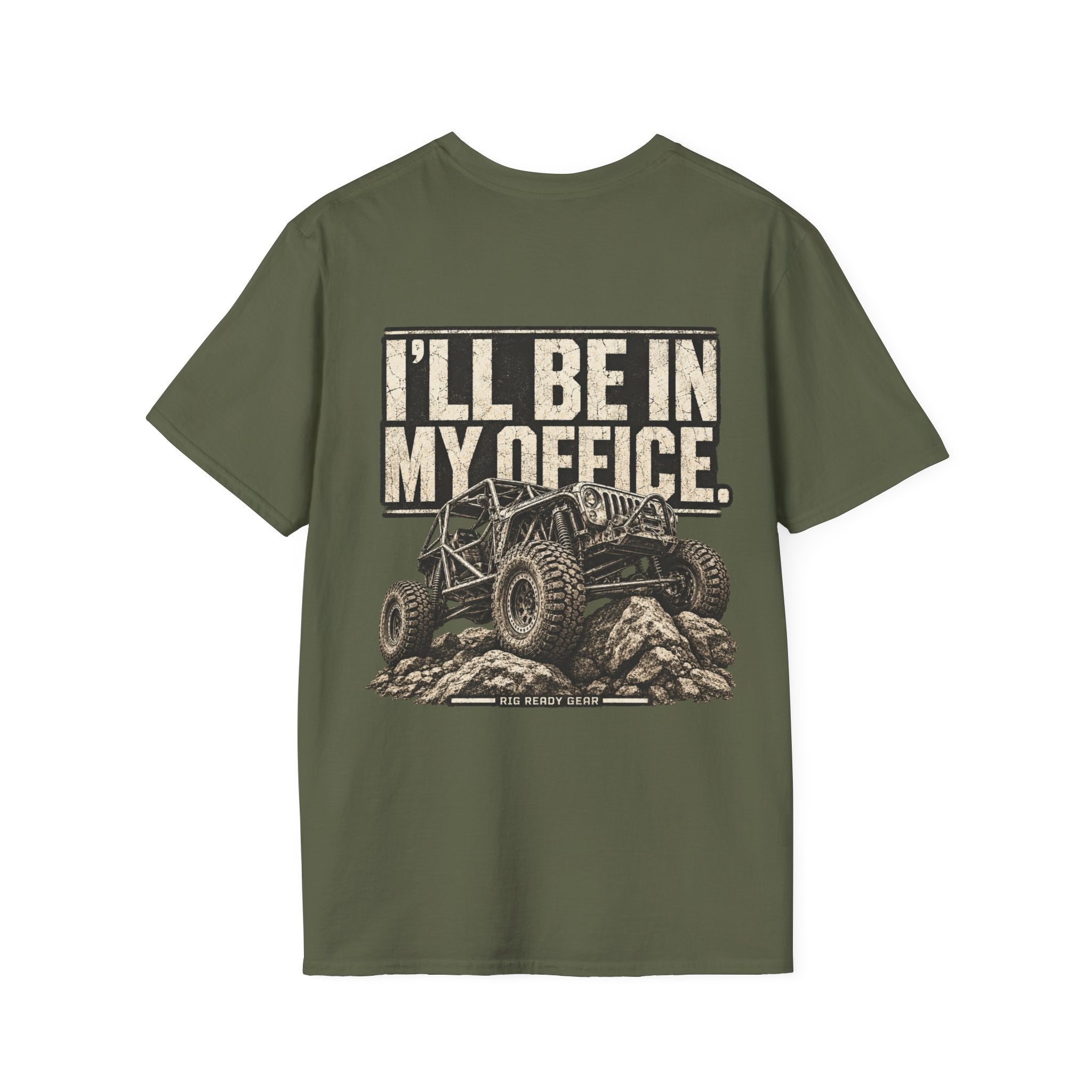 I'LL BE IN MY OFFICE. T-shirt