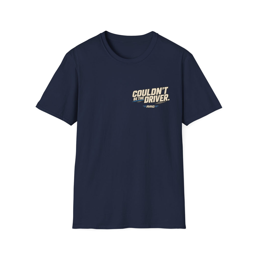 Blame It on the Tent. T-shirt