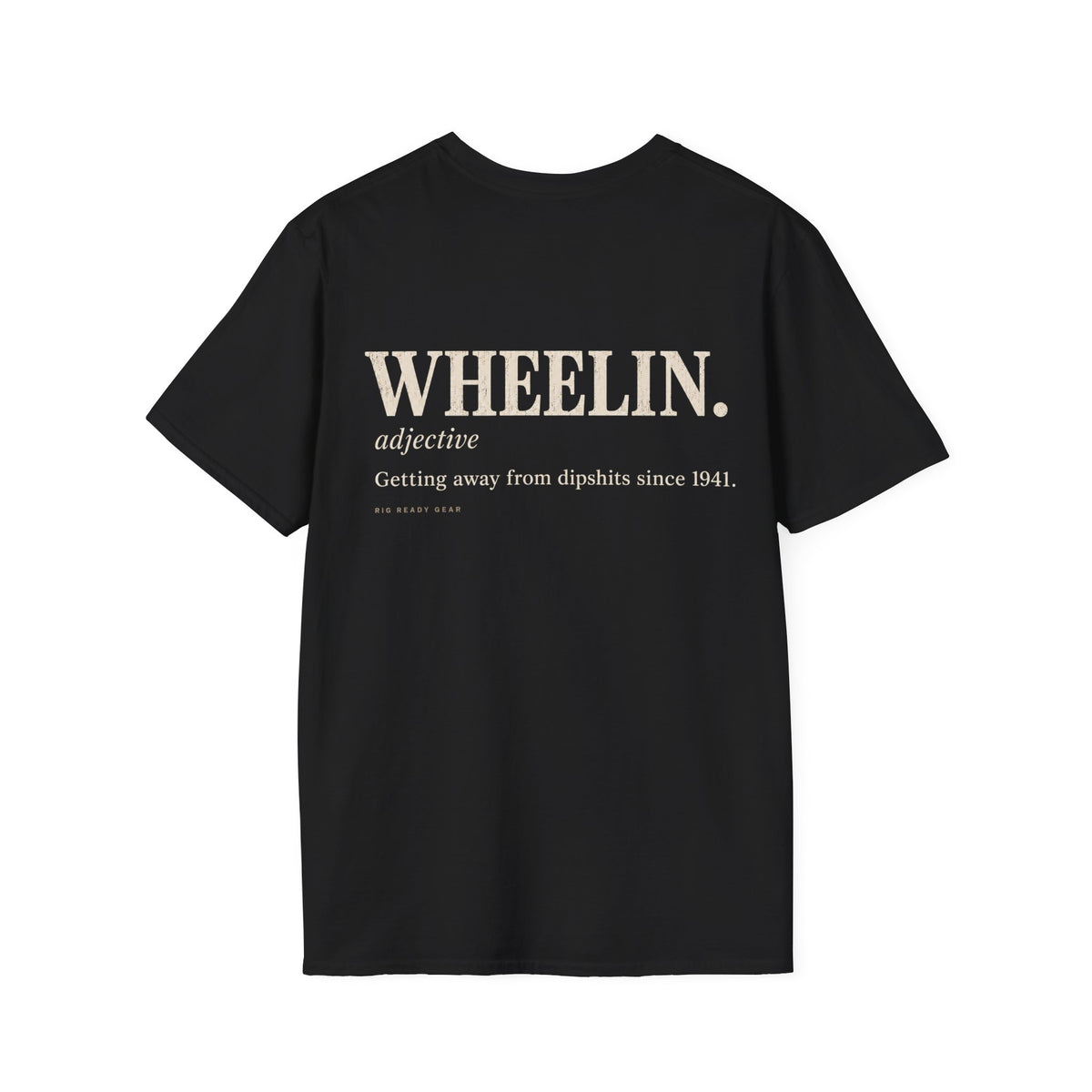 WHEELIN. Dictionary T-shirt