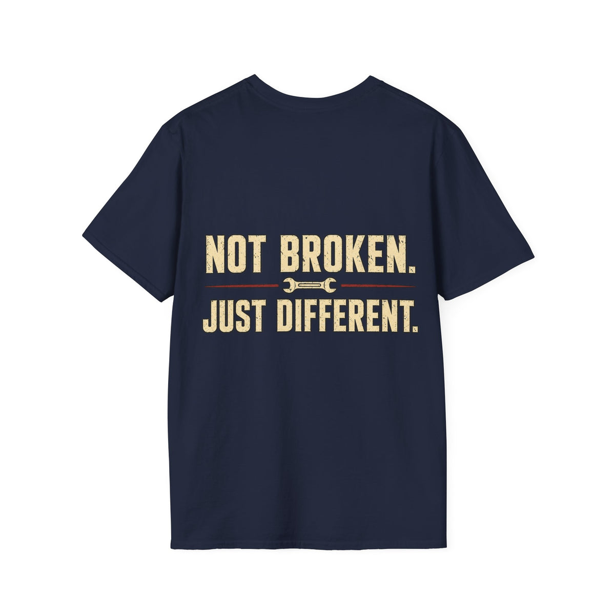Not Broken. Just Different. — Runs Fine T-Shirt