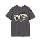 WHEELIN. BECAUSE PRISON IS WORSE. T-shirt