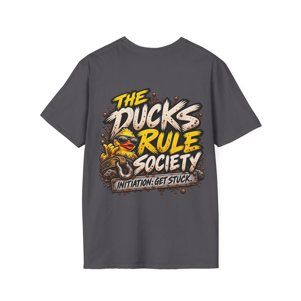 The Ducks Rule Society — Membership Earned T-Shirt