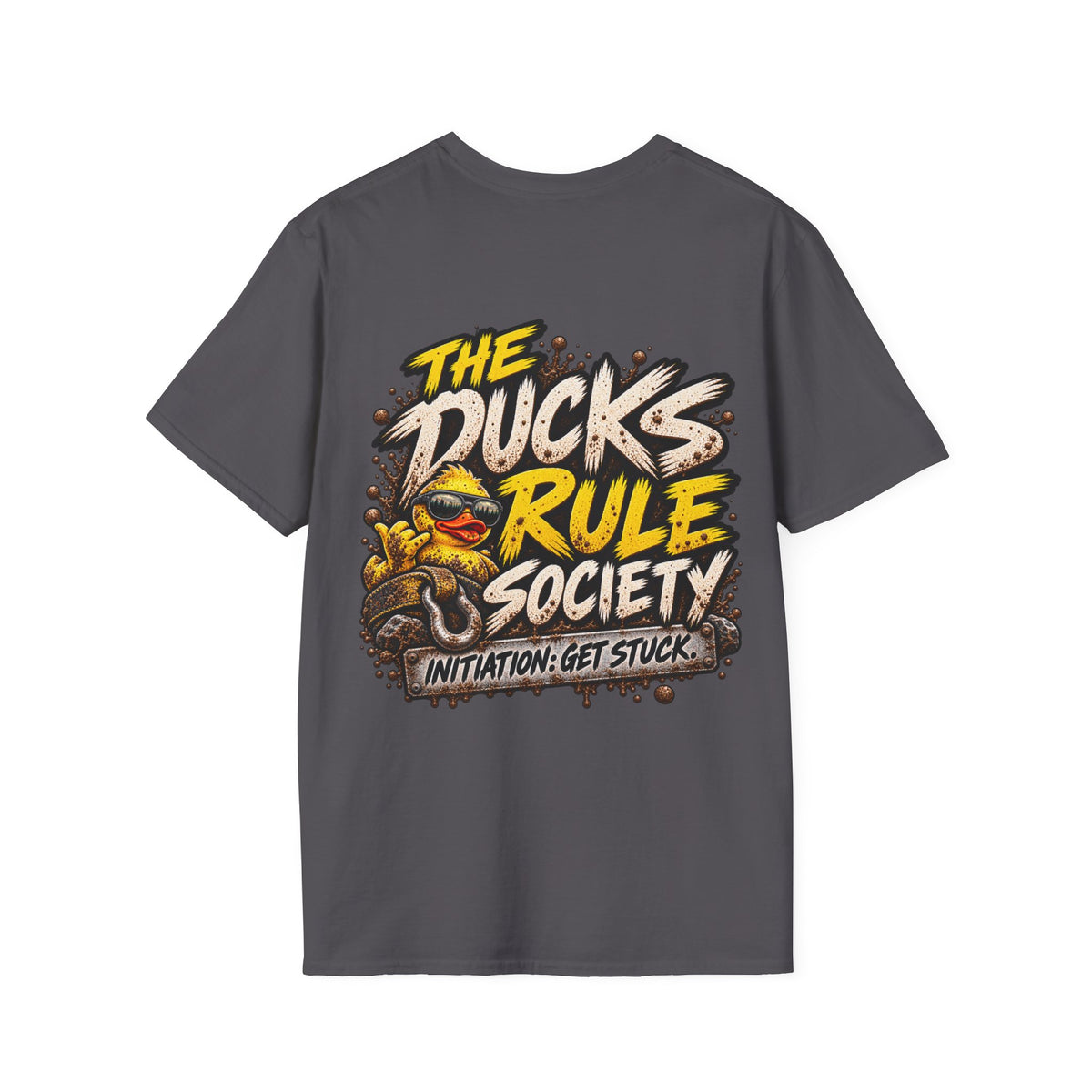 The Ducks Rule Society — Membership Earned T-Shirt