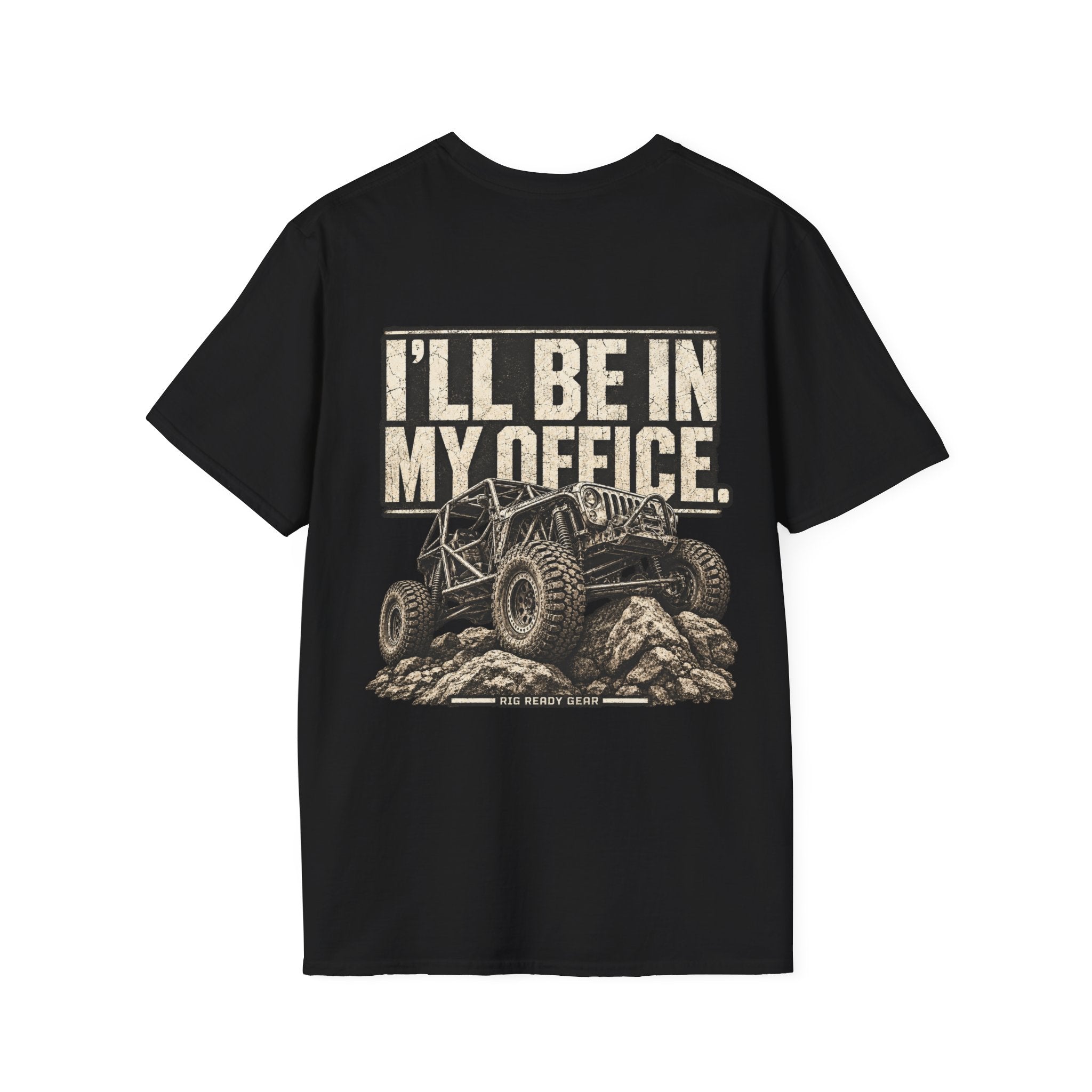 I'LL BE IN MY OFFICE. T-shirt