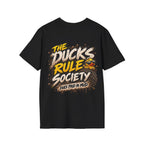 The Ducks Rule Society — Dues Paid in Mud T-shirt