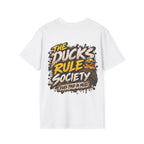 The Ducks Rule Society — Dues Paid in Mud T-shirt