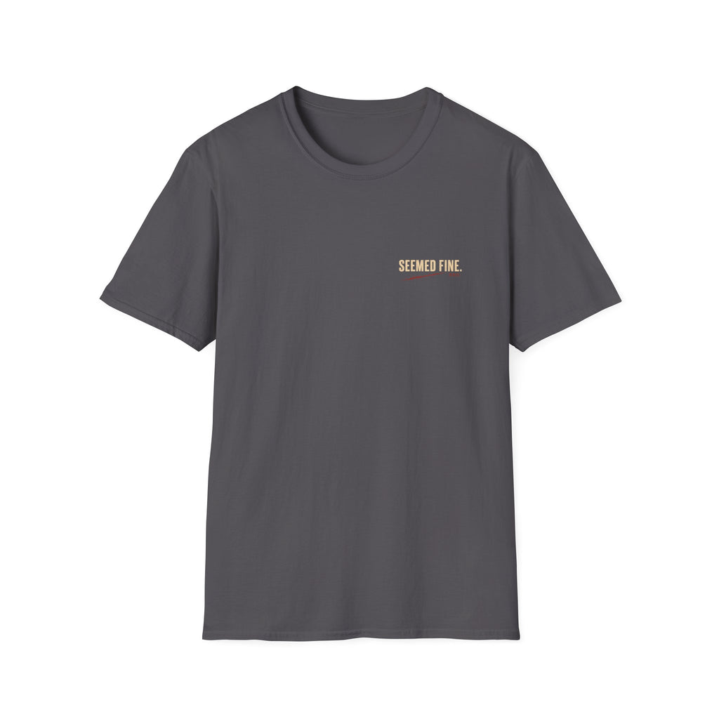 Bad Line. Worse Night. T-shirt