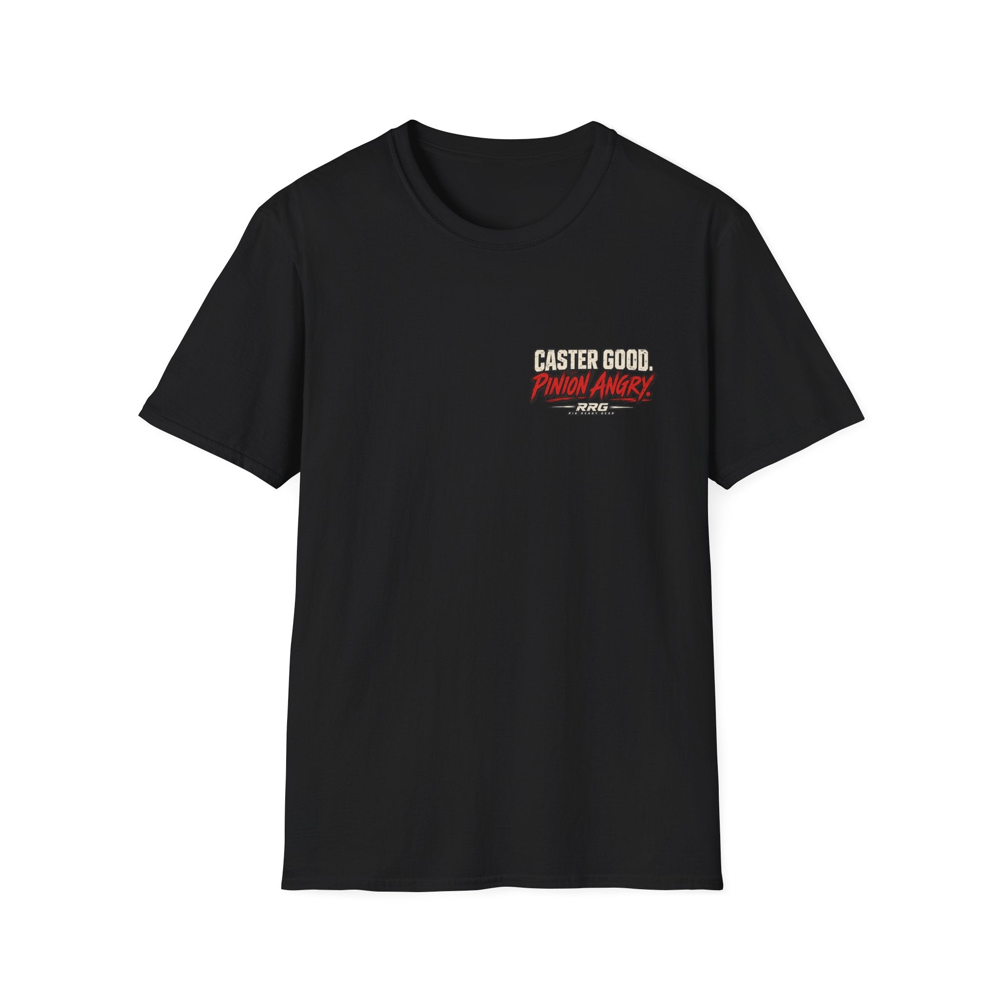 CASTER GOOD. PINION ANGRY. T-shirt