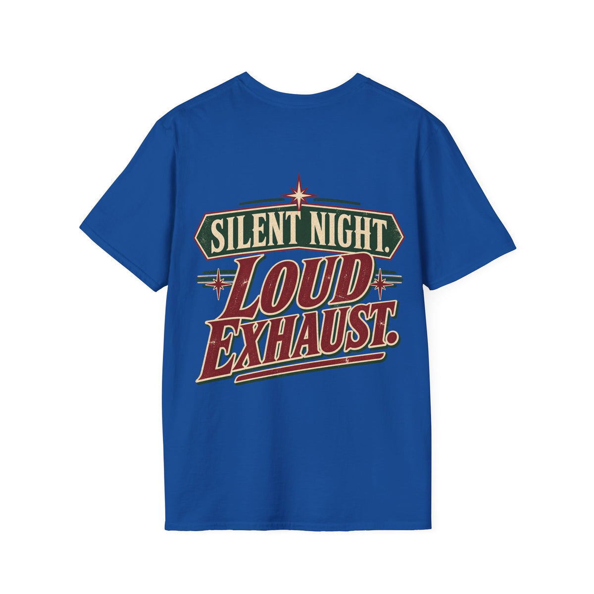 Silent Night. Loud Exhaust. T-Shirt