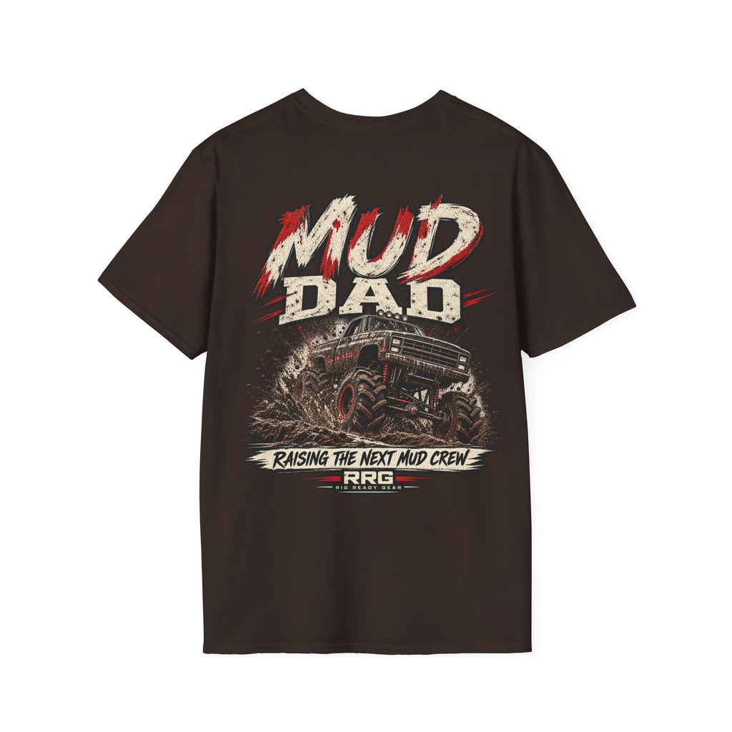 MUD DAD T-shirt