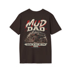MUD DAD T-shirt