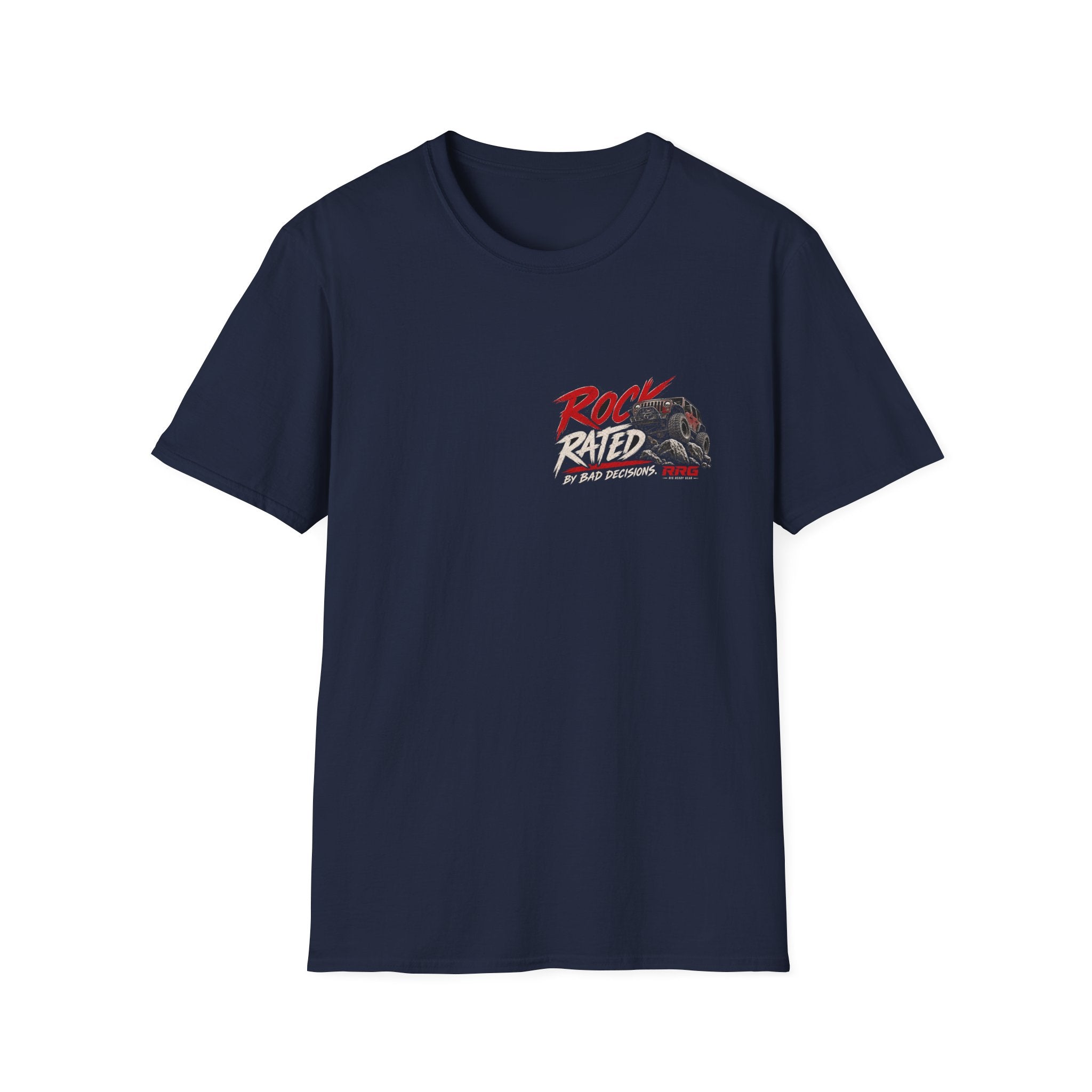 ROCK RATED BY BAD DECISIONS T-shirt