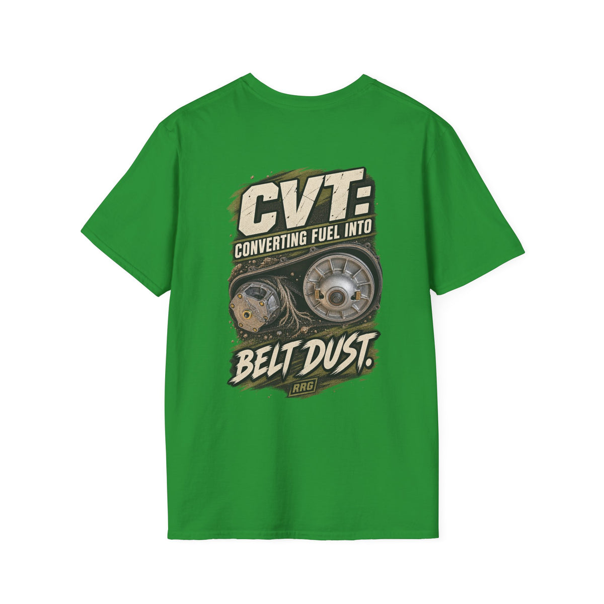 CVT: Converting Fuel Into Belt Dust T-shirt