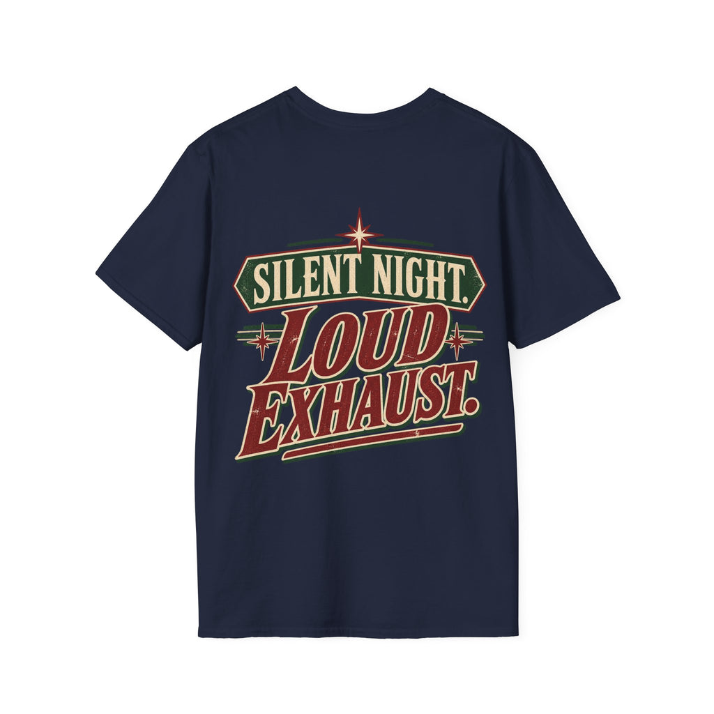 Silent Night. Loud Exhaust. T-Shirt