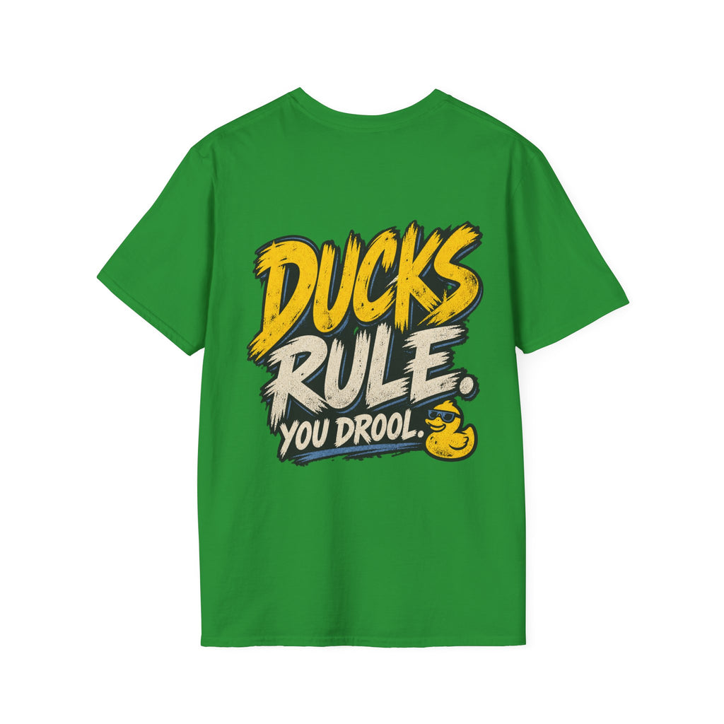 Ducks Rule. You Drool. T-Shirt