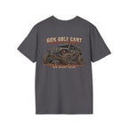 60K Golf Cart — Built & Ridiculous t-shirt