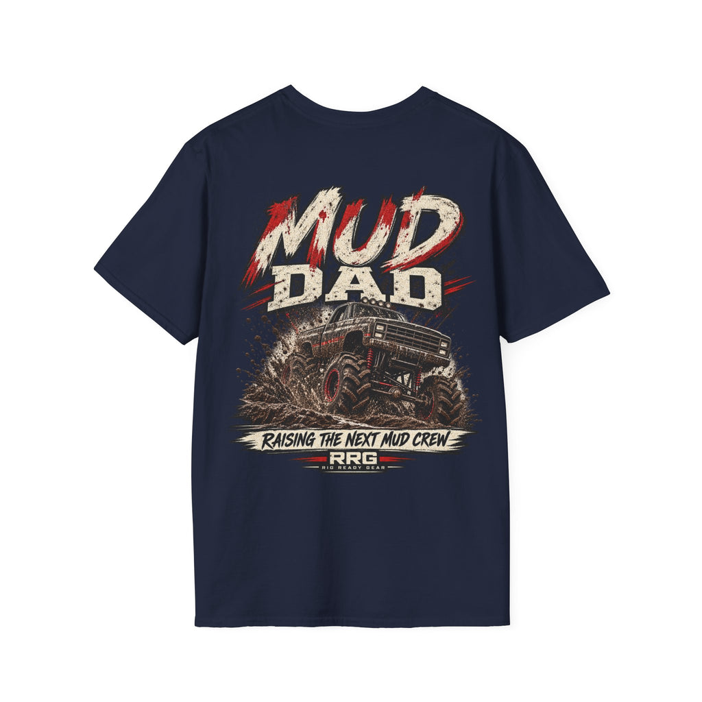 MUD DAD T-shirt