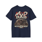 MUD DAD T-shirt