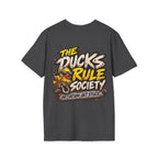 The Ducks Rule Society — Membership Earned T-Shirt