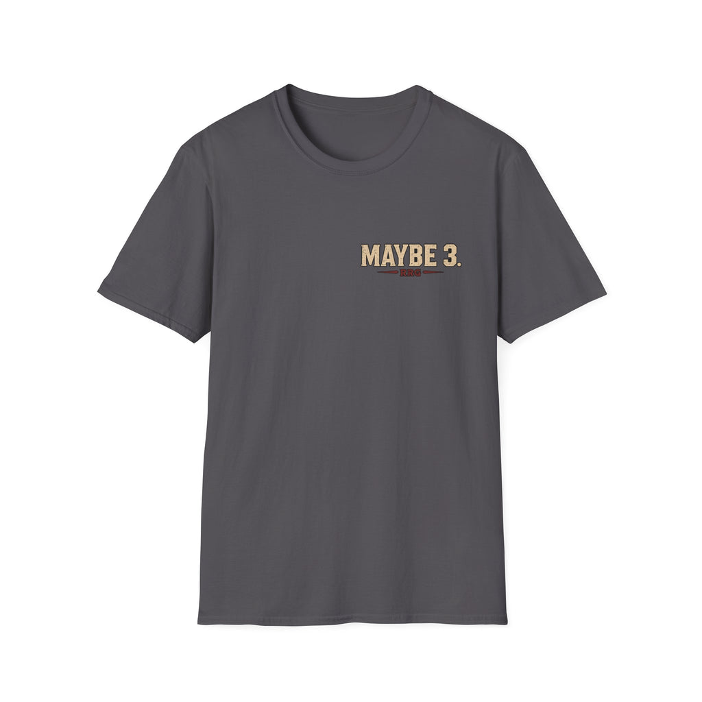 I Like Rocks, Pus*y, and Maybe 3 People T-shirt
