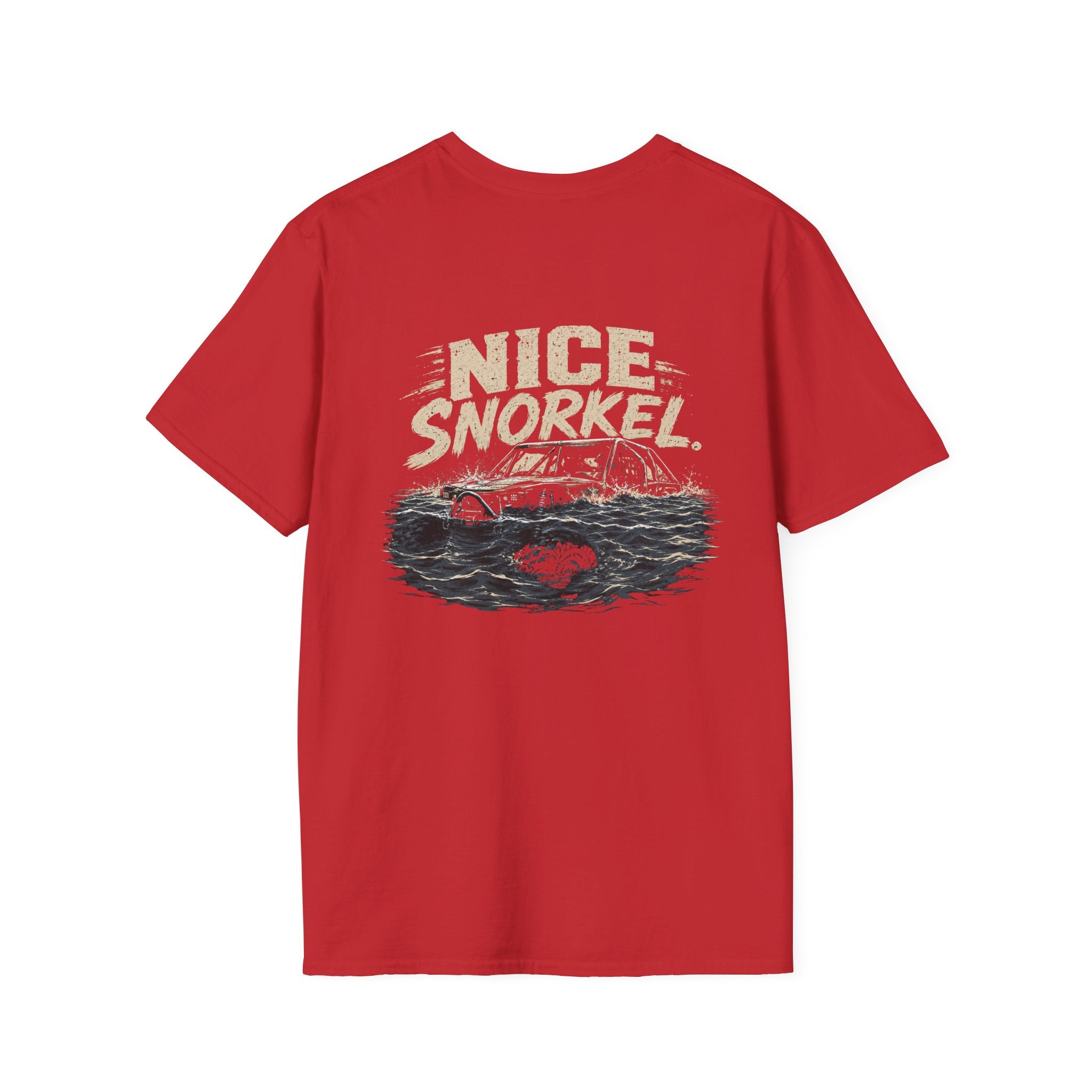 Nice Snorkel T-Shirt — Funny Off-Road Water Crossing Tee