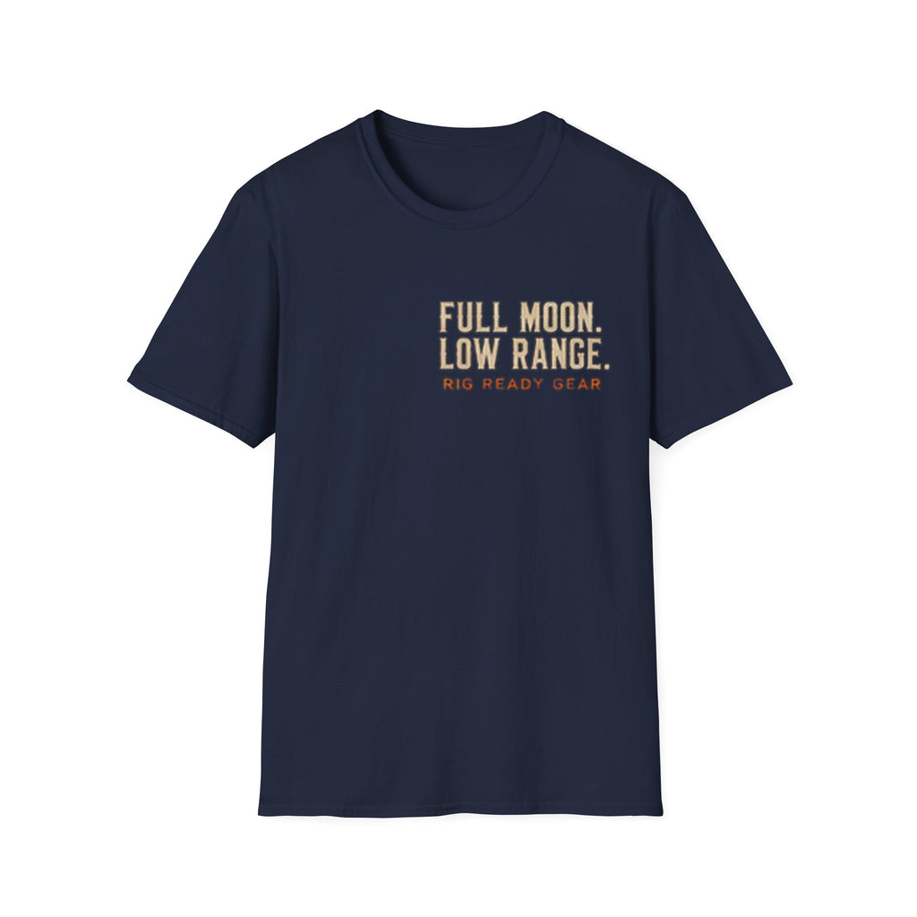 Full Moon. Low Range. T-shirt