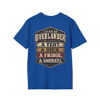 It’s Not an Overlander Without the Essentials T-Shirt