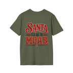 Santa, I’ll Be in Moab T-Shirt