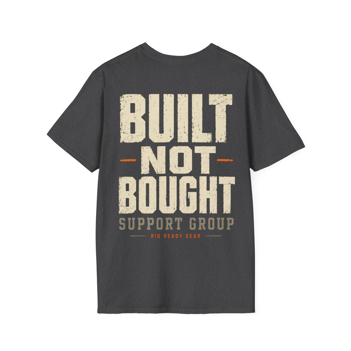 BUILT NOT BOUGHT SUPPORT GROUP